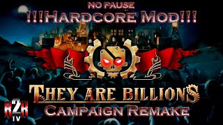[537] They Are Billions ➤ Хардкорный Ремейк Кампании !Без пауз