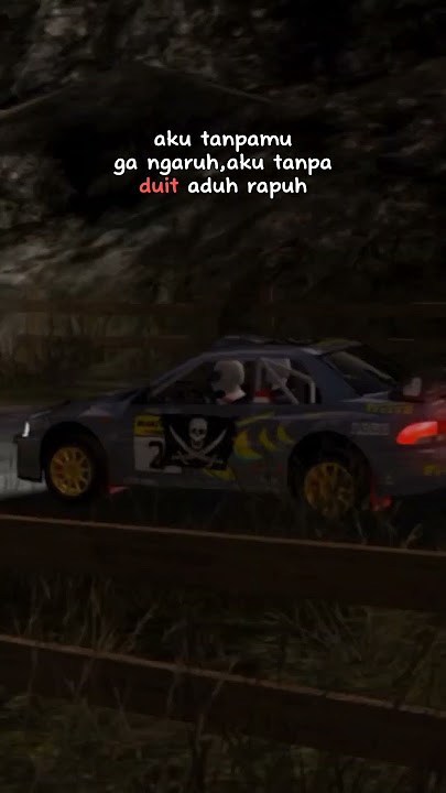 STATUS WHATSAPP RALLY SUBARU | KACAU BALAU RUNGKAD 🗿