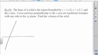 CA Calculus BC Video Lesson 6-6 Volumes with Known Cross Sections