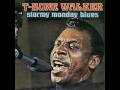 T-Bone Walker - I Gotta Break Baby