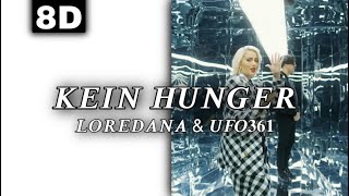 8D AUDIO | LOREDANA - KEIN HUNGER FEAT. UFO361 [LYRICS]