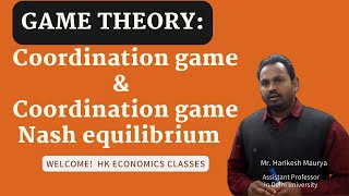 Coordination game /Coordination game Nash equilibrium