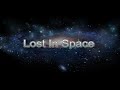 Miniature de la vidéo de la chanson Lost In Space