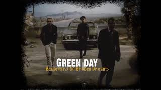 Green Day - Boulevard of Broken Dreams (Outro For 30 Minutes)