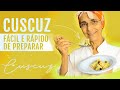 CUSCUZ: alimento simples, saudável e muito rápido de fazer