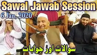 [06 Jan, 2020] Sawal Jawab Session By Maulana Makki Al Hijazi | Islamic Group