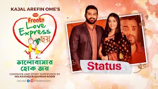 Valentine's Day Short Film | Status | PRAN Frooto Love Express ছয় | Tamim | Bristi | Pavel