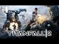 Titanfall 2 - Let's Play #1 [FR]