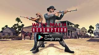 West Mafia Redemption Gunfighter screenshot 1