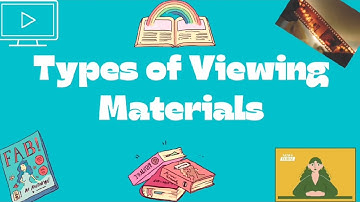 ENGLISH 5| QUARTER 2| WEEK 7| TYPES OF VIEWING MATERIALS|Teacher Con