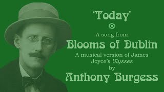 Today from Anthony Burgesss Blooms of Dublin