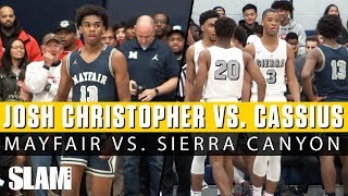 Cassius Stanley & Josh Christopher HEAD to HEAD! 😈 Sierra Canyon vs Mayfair!