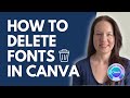 How to Delete Uploaded/Imported Fonts in Canva (2025)