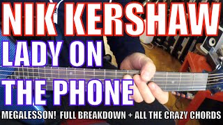 Nik Kershaw - Lady on the Phone - Guitar Tutorial