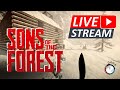 LIVE: Sons of the Forest | Day 5