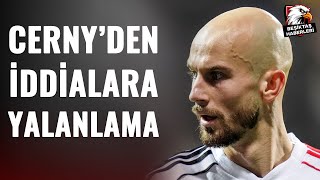 Beşiktaş Vaclav Cernyden O İddialar Flaş Yalanlama Canlı Yayında Açıkladı
