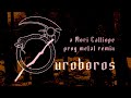 Ouroboros - Mori Calliope (prog metal remix)