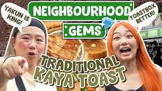 We Tried The Best KAYA TOASTS in Singapore! | Neighbourhood Gems | EP 11