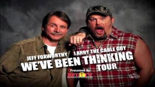 RFD-TV's Jeff Foxworthy & Larry the Cable Guy "We've Been Thinking Comedy Tour" (30 secs x 2)