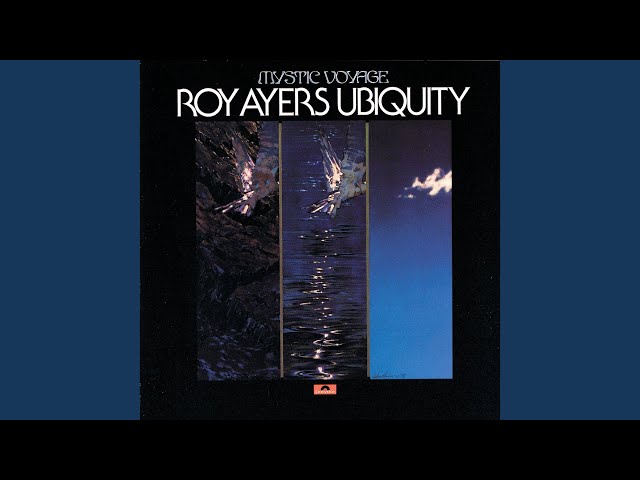 Roy Ayers Ubiquity - Mystic Voyage