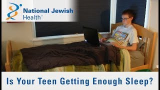 Is Your Teen Getting Enough Sleep?