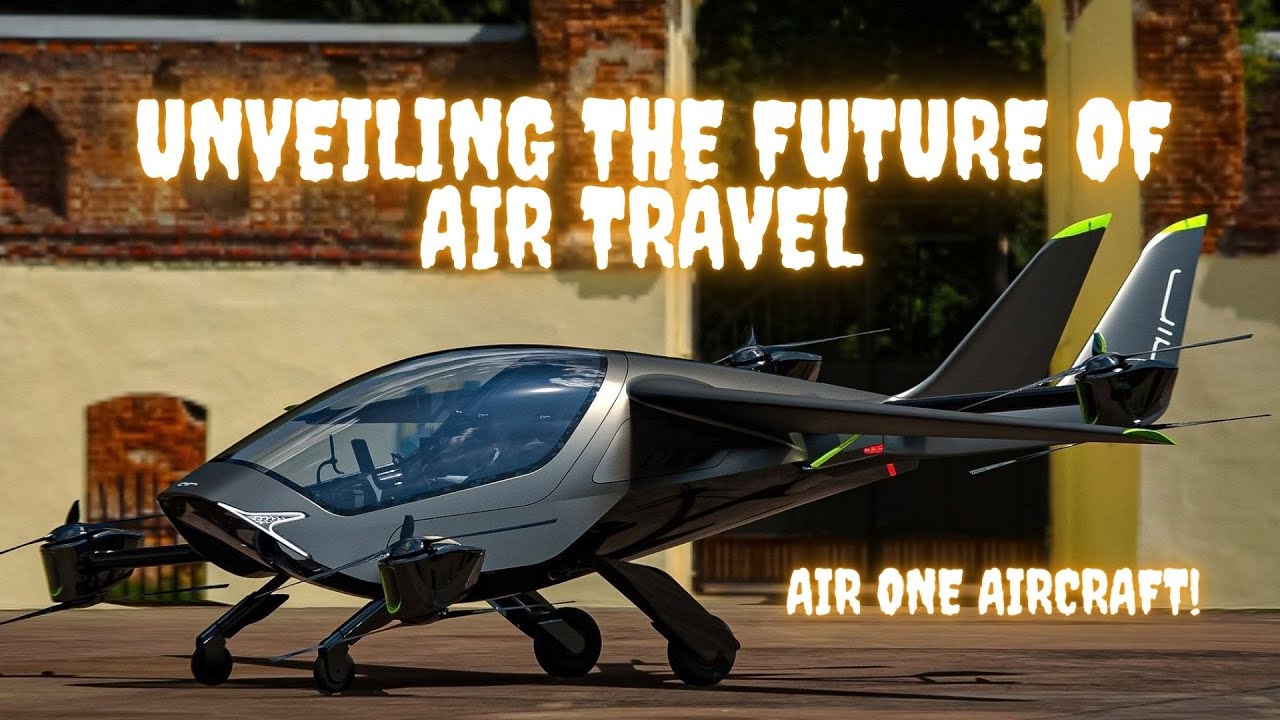 🚀 Unveiling the Future of Air Travel AIR ONE Aircraft! 🌐 ️ YouTube