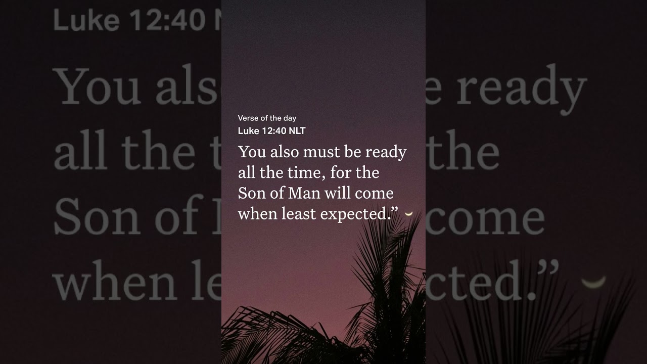 Jesus is Coming! Are You Ready? (Luke 