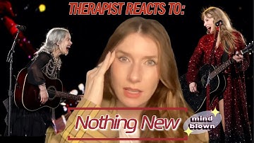 Therapist Reacts To: Nothing New (Taylor
