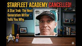 Star Trek Writer On Starfleet Academy Getting Cancelled