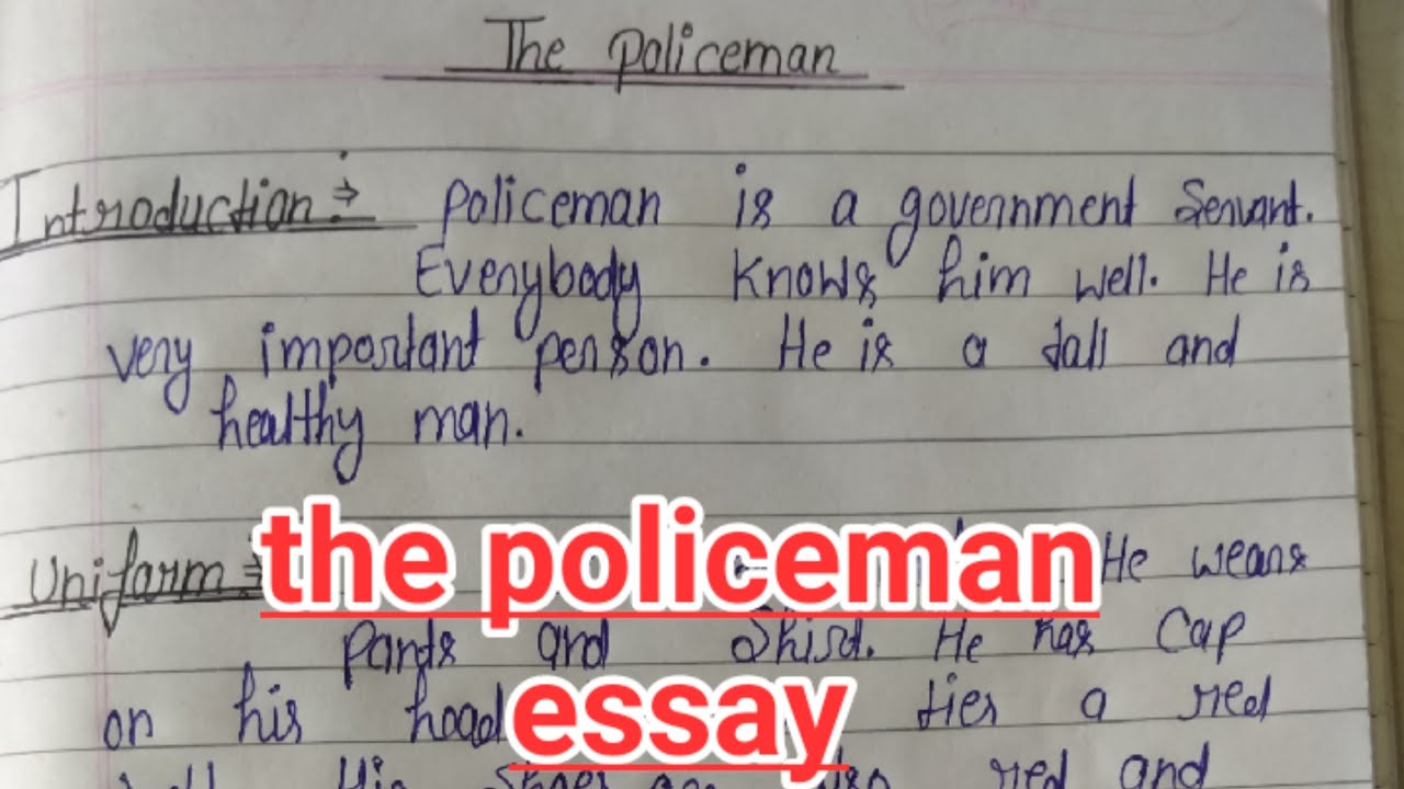 the policeman essay 100 words