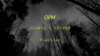 Best OPM slowed + REVERB Compilation screenshot 2