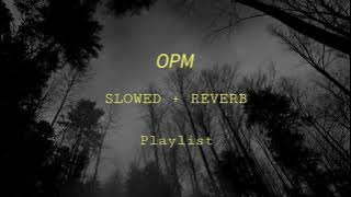 Best OPM slowed   REVERB Compilation