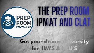 The Prep Room | IPMAT & CLAT | LAUNCHING SOON....!!!