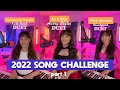 2022 Songs Challenge (Sing With Me) Part 1
