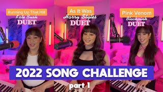 2022 Songs Challenge (Sing With Me) Part 1