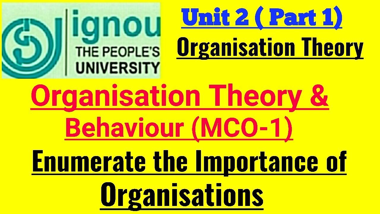 MCO 1 UNIT 2- Importance of Organisation JUNE TEE EXPECTED TOPIC