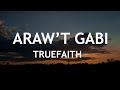 Arawt gabi by truefaith music lyrics