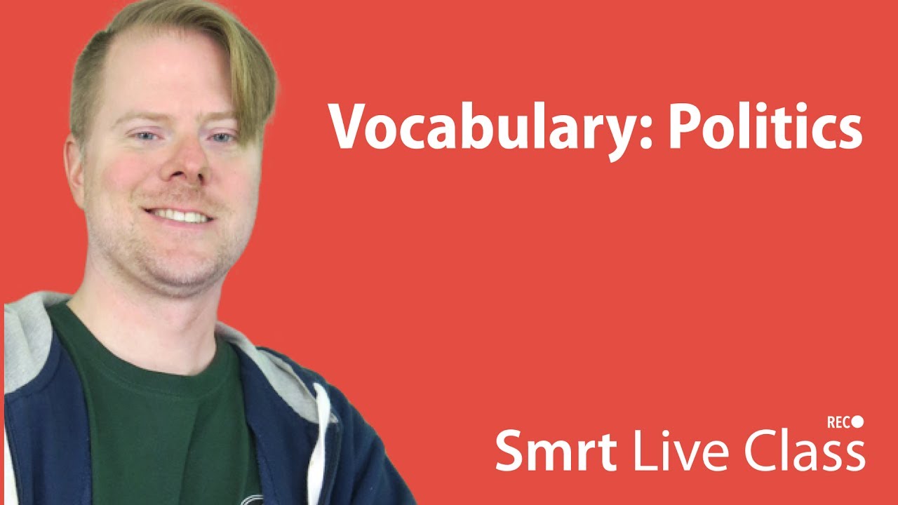 ⁣Vocabulary: Politics - Upper-Intermediate English with Neal #51