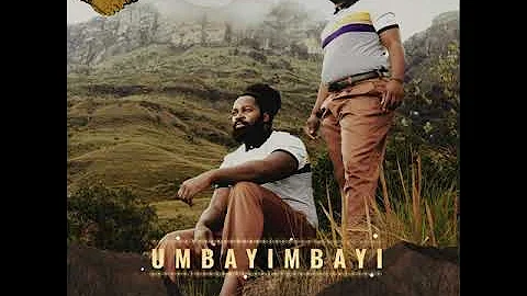 Umbayimbayi Big Zulu ft Sjava (official audio)