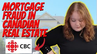 REALTOR® Reacts to Mortgage Fraud Scandal- CBC Marketplace Report October 2022