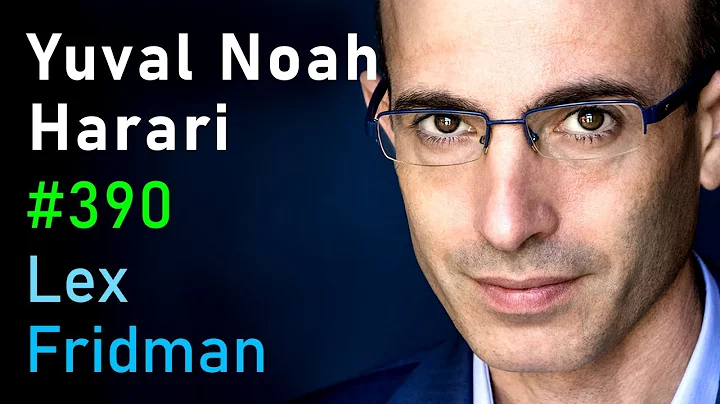 Yuval Noah Harari: Human Nature, Intelligence, Power, and Conspiracies | Lex Fridman Podcast #390 - DayDayNews