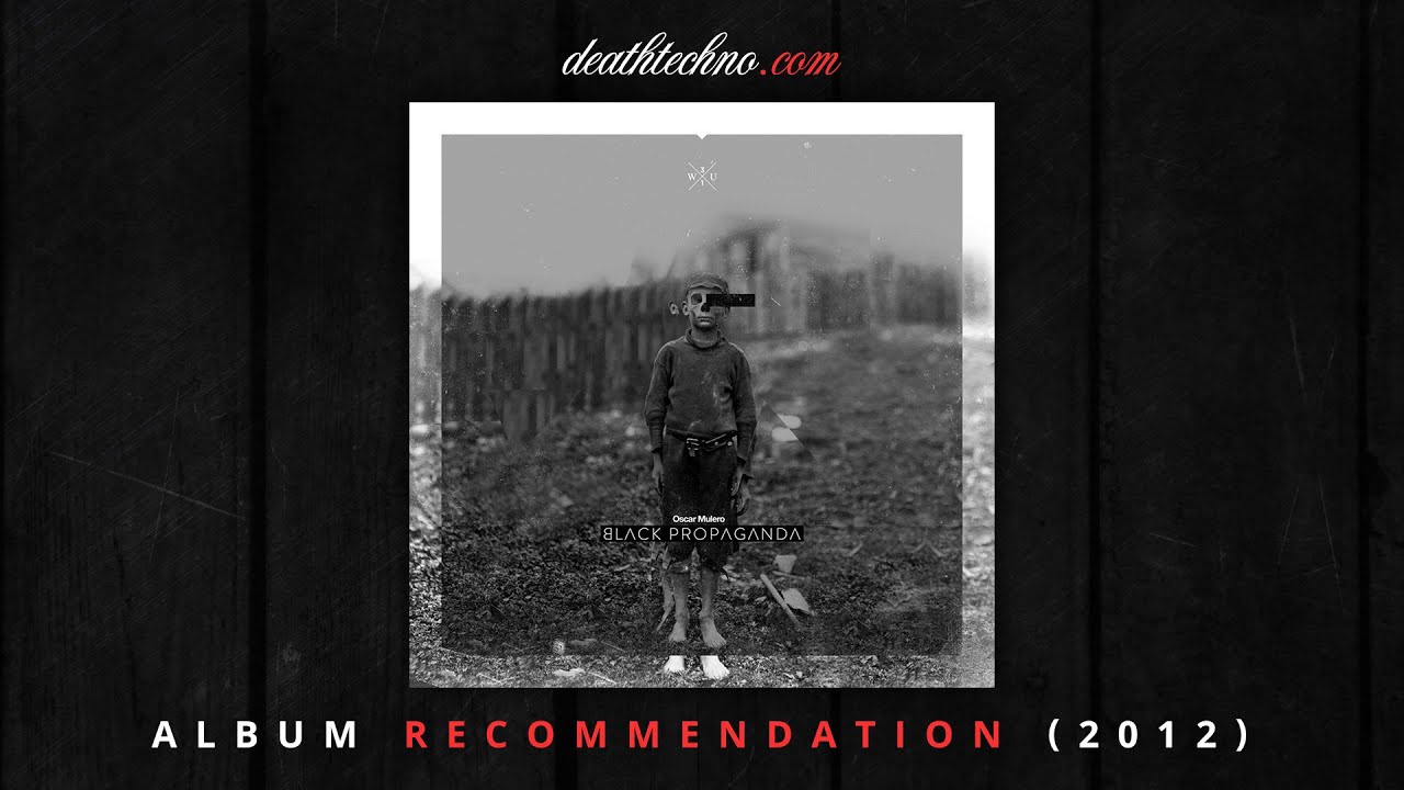 DT:Recommends | Oscar Mulero - Black Propaganda (2012) Album