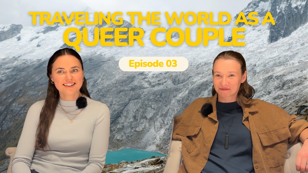 Nomad Stories Ep.3 | Traveling the World as a Queer Couple