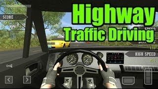 Highway Traffic Driver - Best Android Gameplay HD screenshot 2