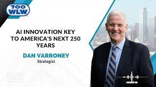 AI Innovation Is Key to America's Next 250 Years | Dan Varroney