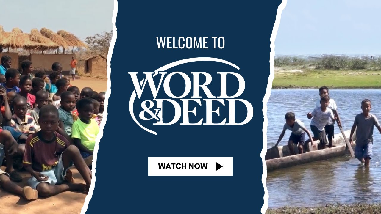 Welcome to Word & Deed Ministries
