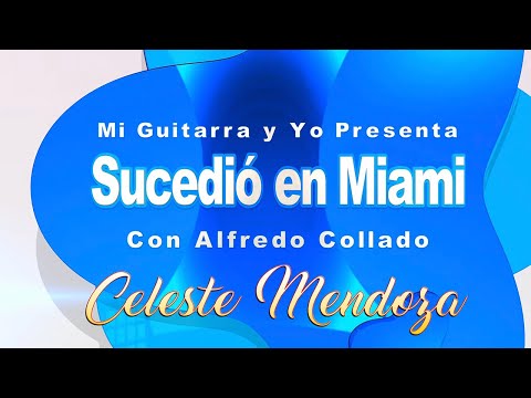 Sucedió en Miami - Celeste Mendoza