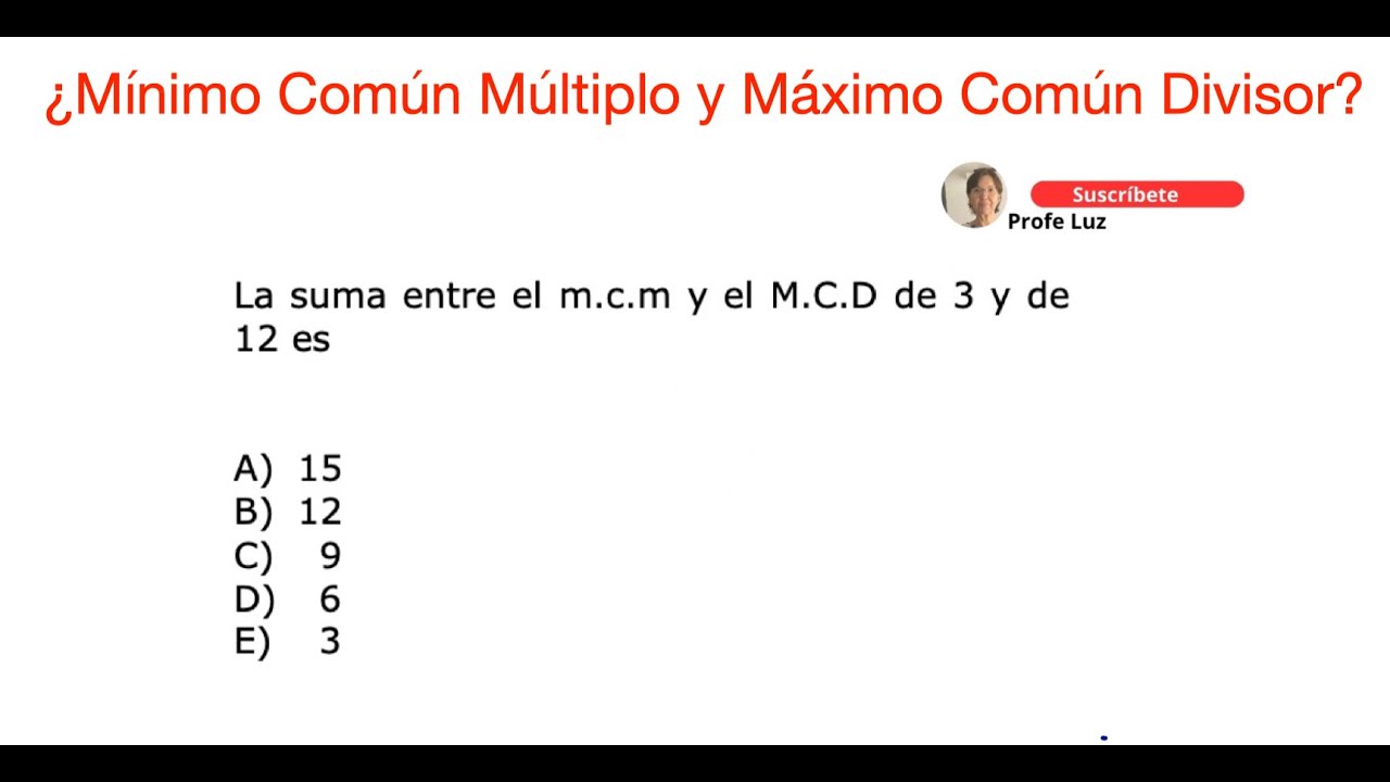 mínimo común múltiplo y máximo común divisor - YouTube