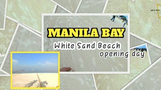 Manila Bay White Sand Grand Opening/ GLAN
