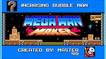 Mega man maker - Incrasing Bubble man